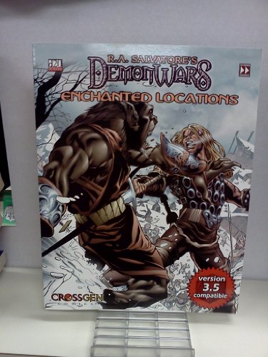 R.A. Salvatore's Demon Wars: Enchanted Locations, Version 3.5 Compatible (9781932201536) by Fast Forward