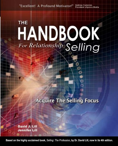 9781932203950: The Handbook for Relationship Selling