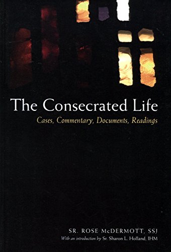 Stock image for The Consecrated Life: Cases, Commentary, Documents, Readings for sale by Half Price Books Inc.