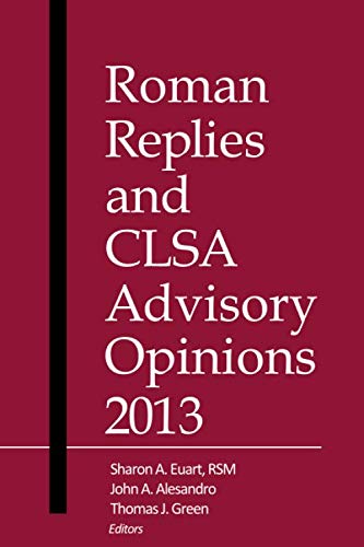 Imagen de archivo de Roman Replies and CLSA Advisory Opinions 2013 a la venta por GF Books, Inc.