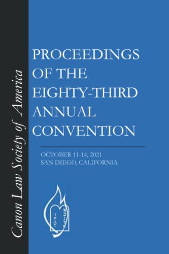 9781932208634: Proceedings of the Eighty-Third Annual Convention: San Diego, CA October 11-14, 2021