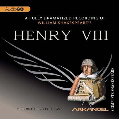 9781932219159: Henry VIII (Arkangel Complete Shakespeare)