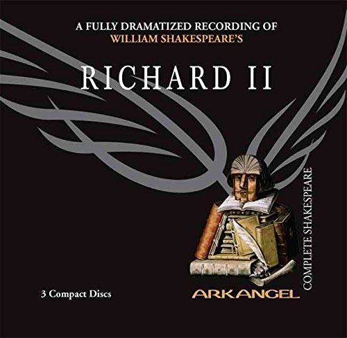 Beispielbild fr Richard II (Arkangel Complete Shakespeare) zum Verkauf von Buchmarie