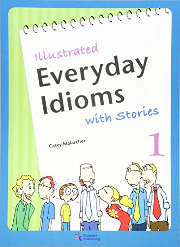 9781932222159: Illustrated Everyday Idioms with Stories, Book 1