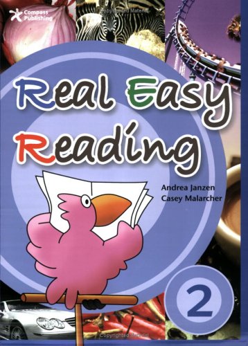 Real Easy Reading 2, Student Book (Engaging Non-Fiction Passages with Comprehension Questions for High Beginners) (9781932222548) by Andrea Janzen; Casey Malarcher