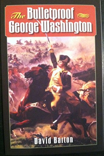 Beispielbild fr Bulletproof George Washington zum Verkauf von Better World Books