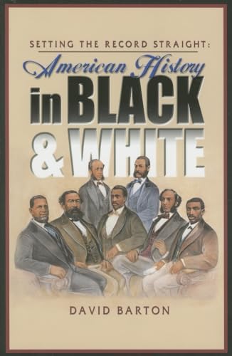 9781932225273: Setting the Record Straight: American History in Black & White