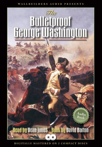 9781932225426: The Bulletproof George Washington