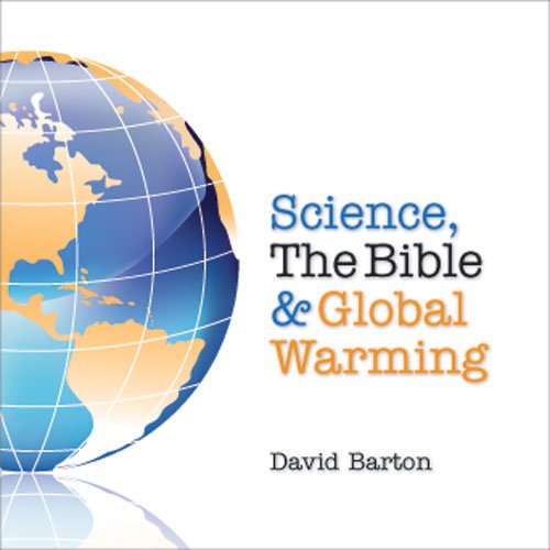 Beispielbild fr Science, the Bible, and Global Warming zum Verkauf von GoldenDragon