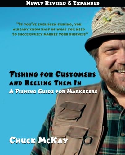 Stock image for Fishing for Customers and Reeling Them in: A Fishing Guide for Marketers for sale by Revaluation Books
