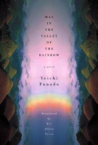 Beispielbild fr May in the Valley of the Rainbow zum Verkauf von Better World Books