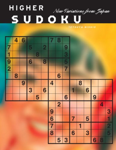 Imagen de archivo de Higher Sudoku: New Variations from Japan a la venta por ThriftBooks-Atlanta