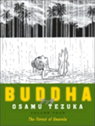 9781932234596: Buddha: Volume 4: The Forest of Uruvela