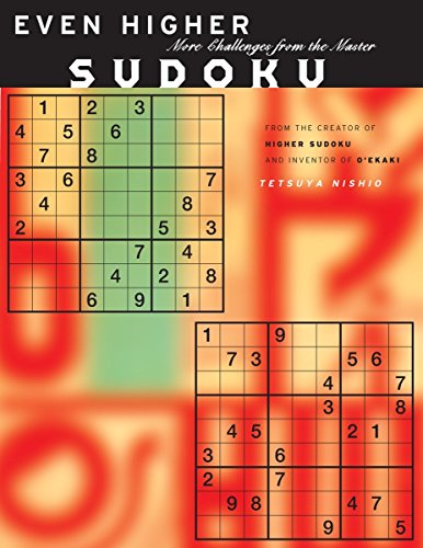 9781932234770: Even Higher Sudoku: More Challenges from the Master