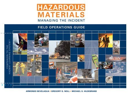 Stock image for Hazardous Materials Managing the Incident Field Ops Guide 3E for sale by HPB-Red