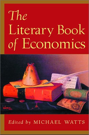 Beispielbild fr Literary Book of Economics: Including Readings from Literature & Drama on Economic zum Verkauf von ThriftBooks-Atlanta