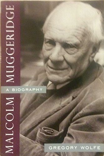 Beispielbild fr Malcolm Muggeridge: A Biography zum Verkauf von Front Cover Books