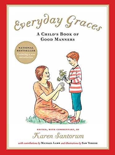 

Everyday Graces: A Child's Book of Good Manners [signed] [first edition]