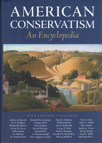 Beispielbild fr American Conservatism: An Encyclopedia zum Verkauf von ZBK Books