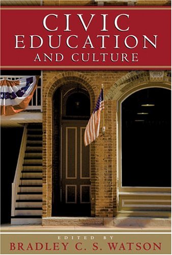 Imagen de archivo de Civic Education and Culture a la venta por ThriftBooks-Atlanta