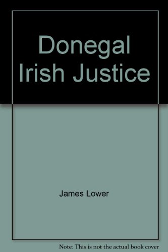 Beispielbild fr Donegal Irish Justice zum Verkauf von HPB-Red