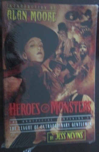 Stock image for Heroes & Monsters: The Unofficial Companion to the League of Extraordinary Gentlemen for sale by ThriftBooks-Dallas