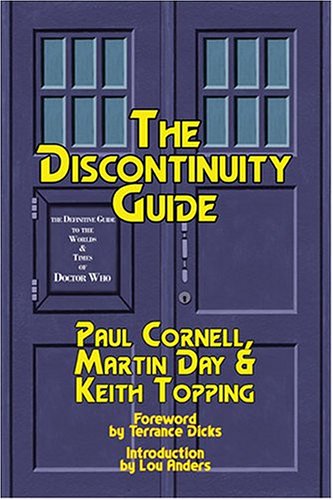 Beispielbild fr The DisContinuity Guide: The Unofficial Doctor Who Companion zum Verkauf von BooksRun