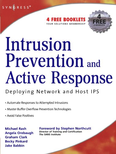 Stock image for Intrusion Prevention and Active Response: Deploying Network and Host IPS for sale by HPB-Red