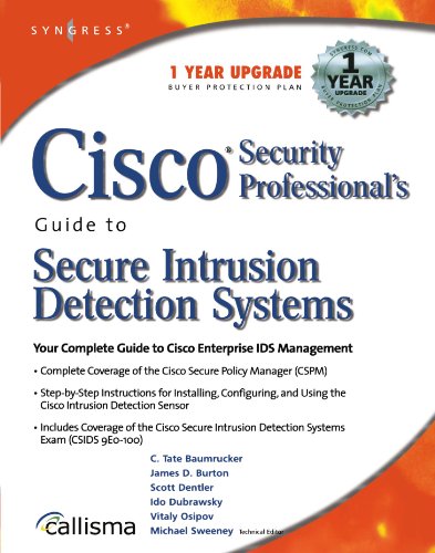 Cisco Security Professional's Guide to Secure Intrusion Detection Systems (9781932266696) by Syngress
