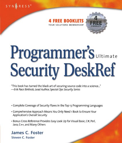 Beispielbild fr Programmer's Ultimate Security DeskRef : Your Programming Security Encyclopedia zum Verkauf von Better World Books