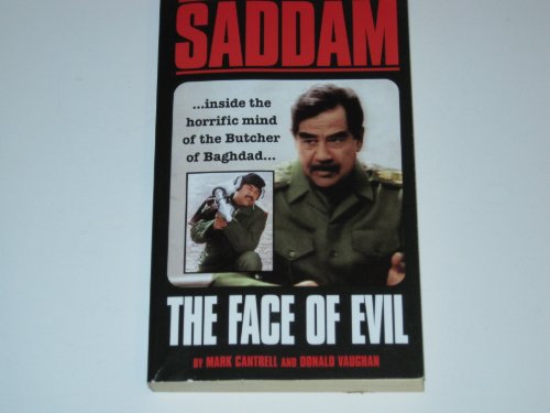 Stock image for Saddam Hussein: The Face of Evil for sale by ThriftBooks-Atlanta