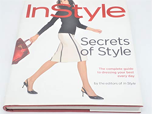Imagen de archivo de Secrets of Style The Complete Guide to Dressing Your Best Every Day a la venta por TextbookRush