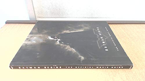 Imagen de archivo de Batman Begins: The Official Movie Guide a la venta por Front Cover Books