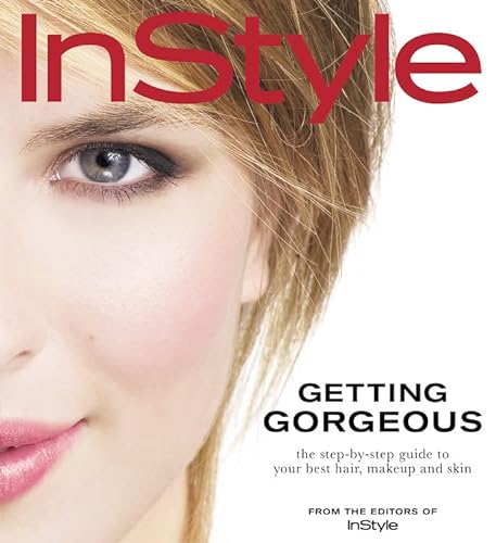Imagen de archivo de Getting Gorgeous: The Step-By-Step Guide to Your Best Hair, Makeup and Skin a la venta por WorldofBooks