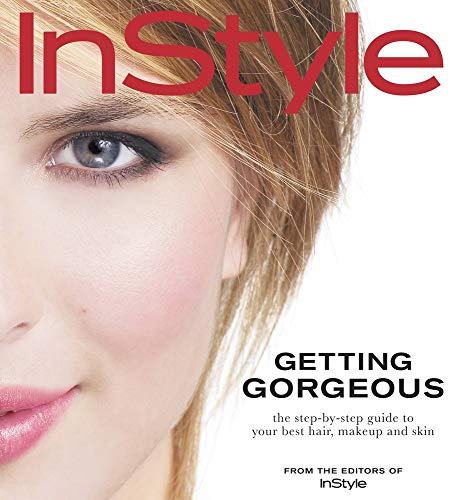 9781932273557: InStyle Getting Gorgeous (Hardcover)