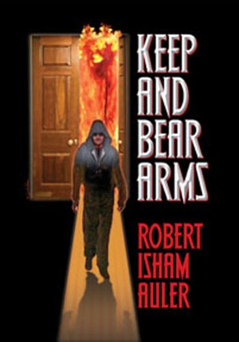 Beispielbild fr Keep and Bear Arms zum Verkauf von Better World Books