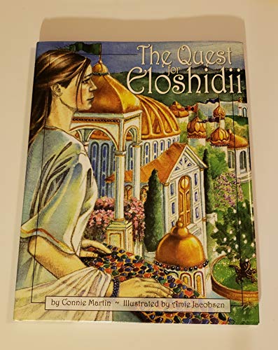 Imagen de archivo de The Quest For Eloshidii a la venta por Elusive Moon Books