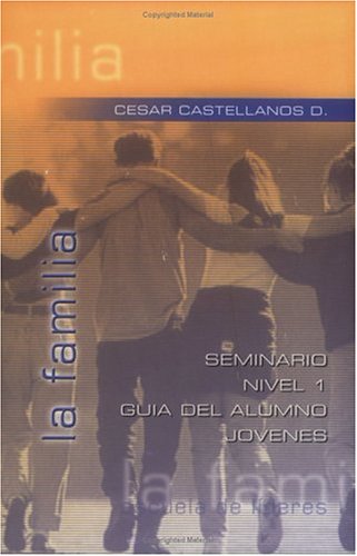 Beispielbild fr La Familia: Jovenes, Nivel 1 (Spanish Edition) zum Verkauf von ThriftBooks-Dallas