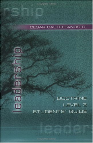 Stock image for Leadership: Doctrine, Level 3, Students' Guide for sale by Once Upon A Time Books
