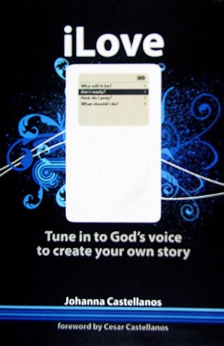 Beispielbild fr iLove. Tune in to God's Voice zum Verkauf von WorldofBooks