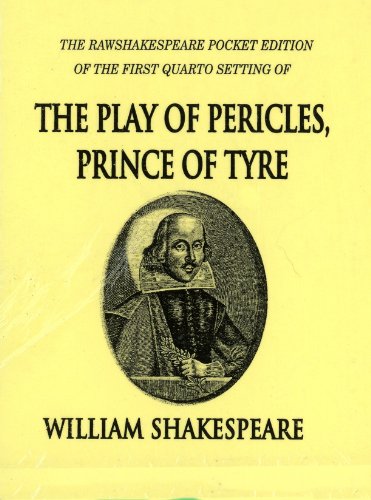 9781932287097: Pericles, Prince of Tyre, Quarto Edition