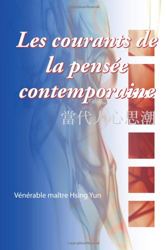 9781932293470: Les courants de la pense contemporaine (French Edition)
