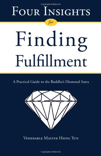 Beispielbild fr Four Insights for Finding Fulfillment zum Verkauf von ThriftBooks-Dallas