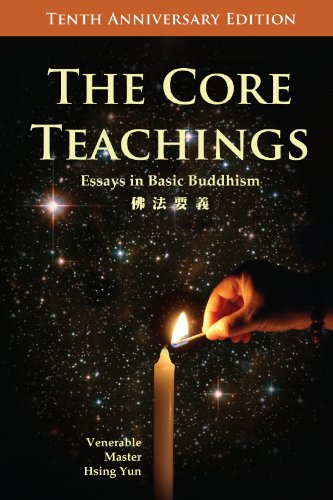 9781932293685: The Core Teachings: Essays in Basic Buddhism