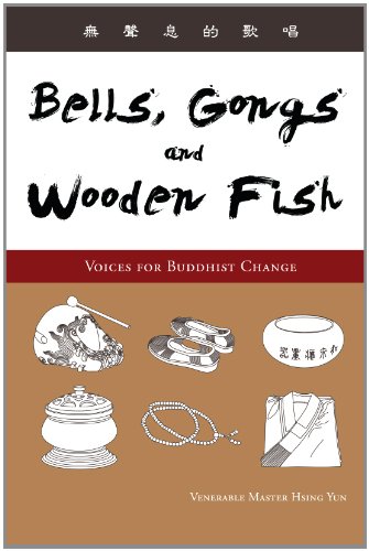 Stock image for Bells, Gongs, and Wooden Fish: Voices for Buddhist Change for sale by Zoom Books Company