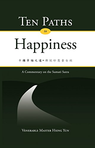 Stock image for Ten Paths to Happiness for sale by McBook