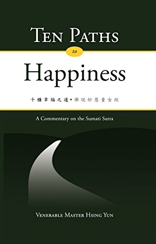 9781932293920: Ten Paths to Happiness