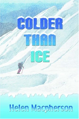 Beispielbild fr Colder Than Ice zum Verkauf von Better World Books