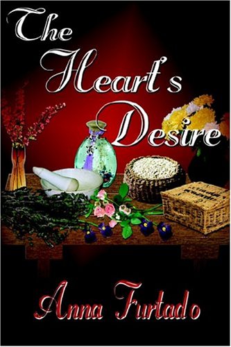 

The Heart's Desire [Paperback] Furtado, Anna