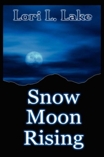 Stock image for Snow Moon Rising for sale by SecondSale